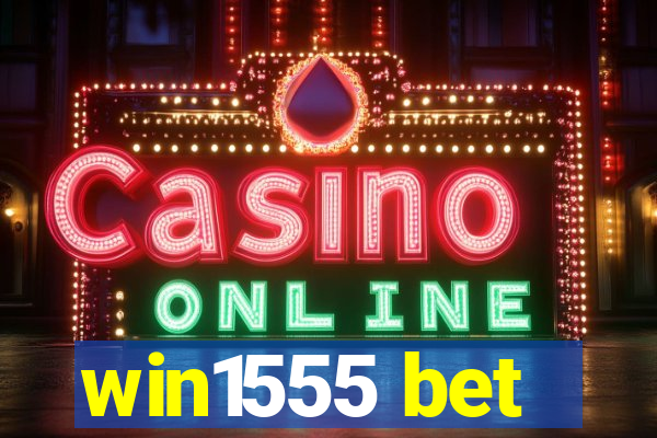 win1555 bet